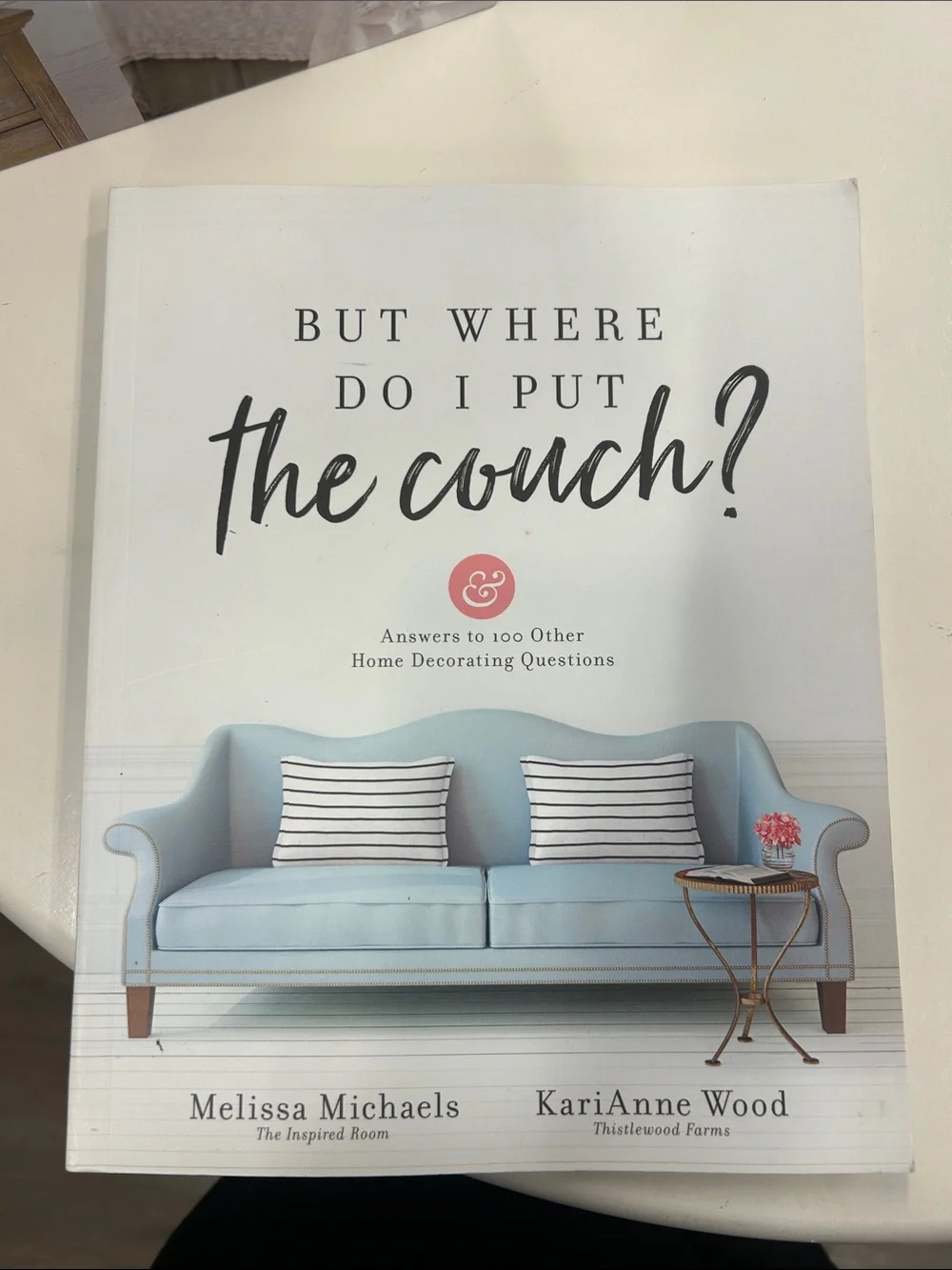 But Where Do I Put the Couch? - Home Decorating Guide (Blue)